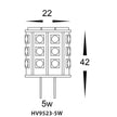 HV9523-5W-HV9529-5W - 5w G4 12v DC LED Bi Pin Globe